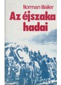 Mailer, Norman - Az éjszaka hadai