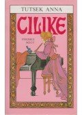 Tutsek Anna - Cilike férjhez megy