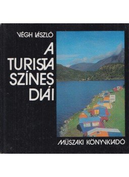 Végh László - A turista színes diái Végh László - A turista színes diái, Budapest 1979 antikvár könyv