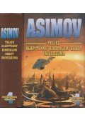 Isaac Asimov - Asimov Teljes Alapítvány - Birodalom - Robot univerzuma 4.
