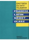 Bedő Éva - Érettségi és OKTV feladatok - Francia, latin, német, olasz 1991/92.