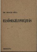 Dr. Bencze Béla - Elsősegélynyújtás