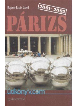 Bajomi-Lázár Dávid - Párizs