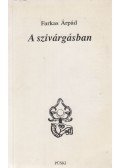 Farkas Árpád - A szivárgásban