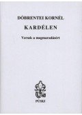 Döbrentei Kornél - Kardélen