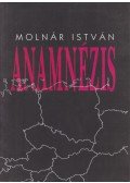Molnár István - Anamnézis