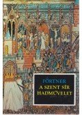 Pörtner, Rudolf - A szent sír hadművelet