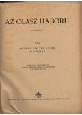Dittrich Ede,Kun Vilmos,Pilch Jenő - A Nagy Háború írásban és képben III. rész - Az olasz háború