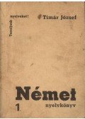 Tímár József,Siptár Ernő - Német nyelvkönyv I-II. kötet