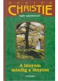 Agatha Christie - A lányom mindig a lányom