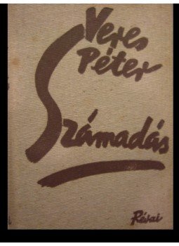 Veres Péter - Számadás Veres Péter - Számadás, Budapest 0 antikvár könyv