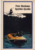 Abrahams, Peter - Egyetlen éjszaka