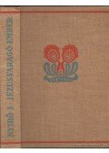 Nyirő József - Jézusfaragó ember