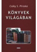 Csáky S. Piroska - atirni - Könyvek világában