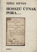 Szeli István - atirni - Hosszú útnak pora...