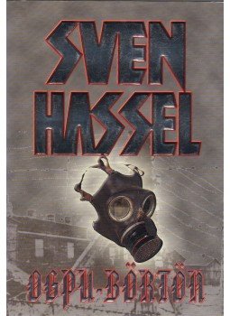 Sven Hassel - OGPU-börtön, Budapest 2004 antikvár könyv