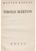 Molter Károly - Tibold Márton