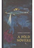 Martinov, Georgij - A Föld nővére