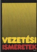 Több szerző - Vezetési ismeretek