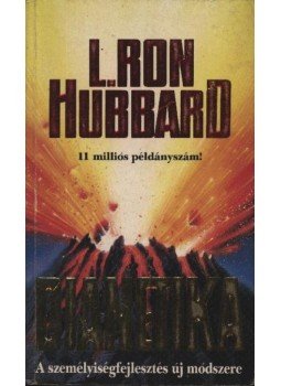L. Ron Hubbard - Dianetika L. Ron Hubbard - Dianetika, Budapest 1990 antikvár könyv