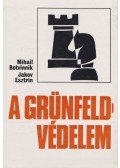 Botvinnik, Mihail,Esztrin, Jakov - A Grünfeld-védelem