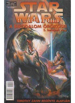 Mike Baron, Timothy Zahn - Star Wars 1999/2. 11. szám - A Birodalom örökösei 3. befejező rész Mike Baron, Timothy Zahn - Star Wars 1999/2. 11. szám - A Birodalom örökösei 3. befejező rész, Budapest 1992 antikvár könyv