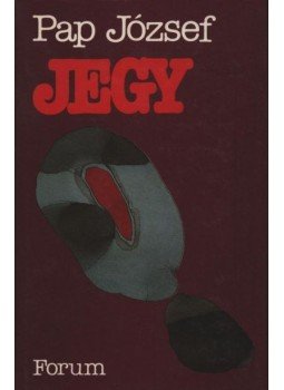 Pap József - Jegy (dedikált) Pap József - Jegy (dedikált), Újvidék 1987 antikvár könyv