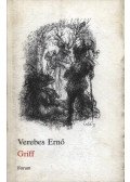 Verebes Ernő - Griff