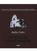 Raffay Endre - atirni - Az aracsi templomrom