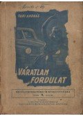 Turi András - Váratlan fordulat