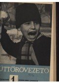 Záhonyi Ede (szerk.) - Úttörővezető (1974 január-december)