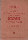 Sztálin - A nagy októberi szocialista forradalom 27. évfordulójára