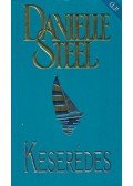 Danielle Steel - Keserédes