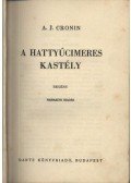 A. J. Cronin - A hattyúcímeres kastély