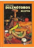 Szakál László - Disznótoros receptek