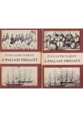 Goncsarov, Ivan Alekszandrovics - A Pallasz fregatt I-II.