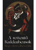 Herczeg Gyula - A rettentő Kukkubeusok I-II.