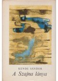 Kende Sándor - A Szajna lánya