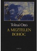 Tolnai Ottó - A meztelen bohóc