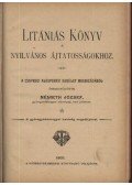 Németh József - Litániás könyv a nyilvános ájtatosságokhoz