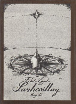 Fekete Gyula - Sarkcsillag Fekete Gyula - Sarkcsillag, Budapest 1983 antikvár könyv