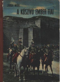 Jókai Mór - A kőszívű ember fiai Jókai Mór - A kőszívű ember fiai, Budapest-Uzsgorod 1971 antikvár könyv