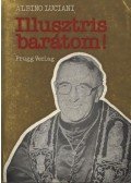 LUCIANI ALBINO - Illusztris barátom!