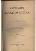Dr. Katschthaler János - Katholikus ágazatos hittan I-VI. kötet