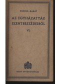 Radó Polikárp - Az egyházatyák szentbeszédeiből VI.