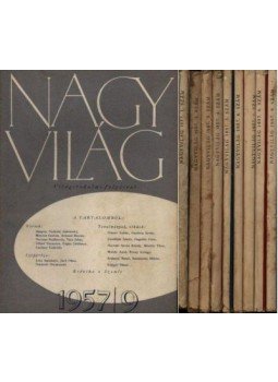 Gereblyés László - Nagy Világ 1957. 1.-9. kötet (hiányos évfolyam) Gereblyés László - Nagy Világ 1957. 1.-9. kötet (hiányos évfolyam), Budapest 1957 antikvár könyv