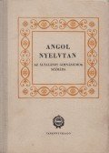 András László,Lutter Tibor,Róna Éva,Stephanides Károlyné - Angol nyelvtan az általános gimnáziumok számára