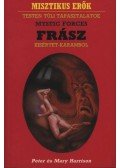 Harrison, Peter,Harrison, Mary - Frász