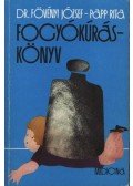 Papp Rita,Fövényi József dr. - Fogyókúráskönyv
