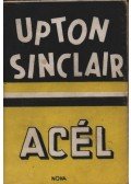 Sinclair, Upton - Acél
